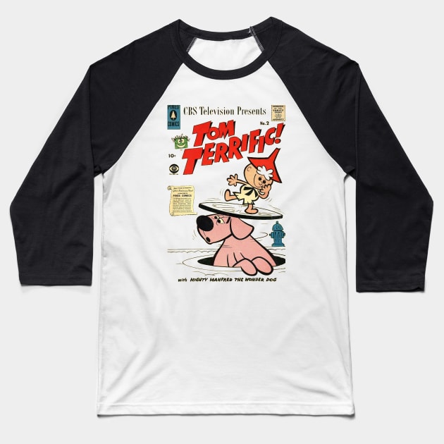 Tom Terrific with Mighty Manfred the Wonder Dog Baseball T-Shirt by offsetvinylfilm